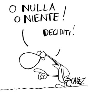 o-nulla-o-niente